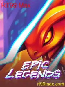 EpicLegends: Descubra o Mundo do Jogo com RT99 Max