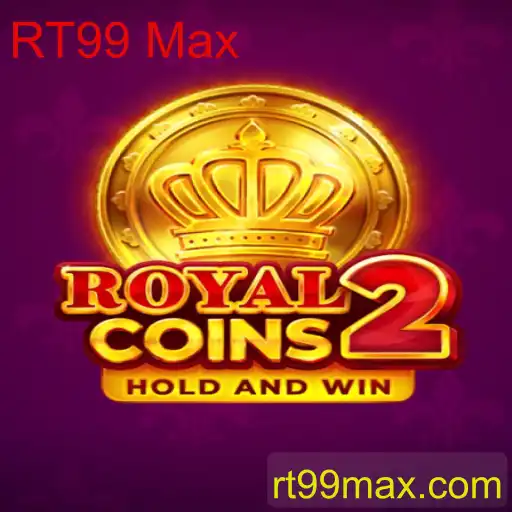 Descubra o Mundo de RoyalCoins2 e o Fascinante 'RT99 Max'